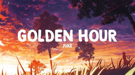 jvke golden hour lyrics